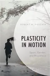 Book cover of Plasticity in Motion by Unknown