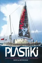 Book cover of Plastiki by David de Rothschild