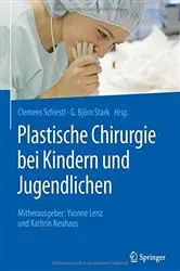 Book cover of Plastische Chirurgie bei Kindern und Jugendlichen by Clemens Schiestl