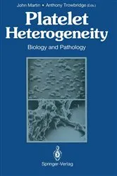 Book cover of Platelet Heterogeneity by John Martin
