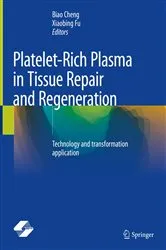 Book cover of Platelet-Rich Plasma in Tissue Repair and Regeneration by Biao Cheng