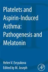 Book cover of Platelets and Aspirin-Induced Asthma by Helen Evsyukova