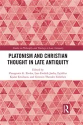 Book cover of Platonism and Christian Thought in Late Antiquity by Panagiotis G. Pavlos