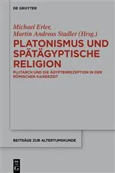 Book cover of Platonismus und spätägyptische Religion by Michael Erler