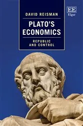 Book cover of Plato's Economics by David Reisman