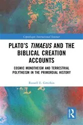 Book cover of Plato’s Timaeus and the Biblical Creation Accounts by Russell E. Gmirkin