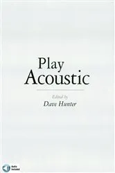 Book cover of Play Acoustic by Dave Hunter