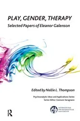 Book cover of Play, Gender, Therapy by Nellie L. Thompson