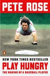 Book cover of Play Hungry by Pete Rose