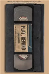 Book cover of Play, Rewind by John Vurro