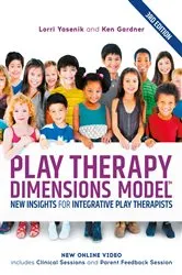 Book cover of Play Therapy Dimensions Model by Unknown