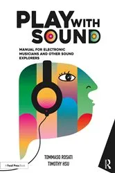 Book cover of Play with Sound by Tommaso Rosati