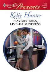 Book cover of Playboy Boss, Live-In Mistress by Unknown