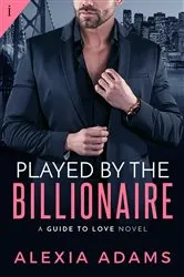 Book cover of Played by the Billionaire by Unknown