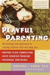 Book cover of Playful Parenting by Lawrence J. Cohen