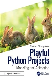 Book cover of Playful Python Projects by Mozgovoy Maxim