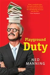 Book cover of Playground Duty by Ned Manning