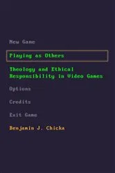 Book cover of Playing as Others by Benjamin J. Chicka