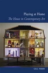 Book cover of Playing at Home by Gill Perry