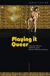 Book cover of Playing it Queer by Jodie Taylor