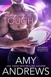 Book cover of Playing It Tough by Amy Andrews