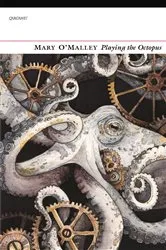 Book cover of Playing the Octopus by Mary O'Malley