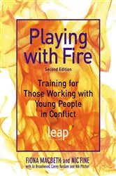 Book cover of Playing with Fire (2nd ed.) by Nic Fine