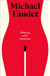 Book cover of Playing With Matches by Amy Cameron
