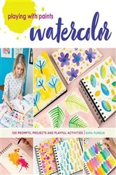 Book cover of Playing with Paints - Watercolor by Sara Funduk