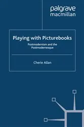 Book cover of Playing with Picturebooks by C. Allan