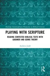 Book cover of Playing with Scripture by Andrew Judd