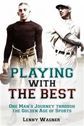 Book cover of Playing with the Best by Lenny Wagner