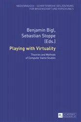 Book cover of Playing with Virtuality by Benjamin Bigl