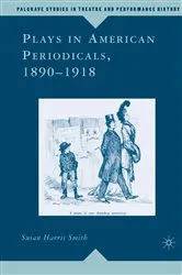 Book cover of Plays in American Periodicals, 1890-1918 by Kenneth A. Loparo
