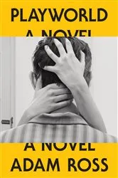 Book cover of Playworld by Adam Ross