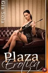 Book cover of Plaza Erotica by Gia Sola