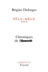 Book cover of Pêle-Mêle, tome 4 by Régine Deforges
