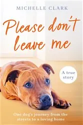 Book cover of Please Don't Leave Me by Unknown