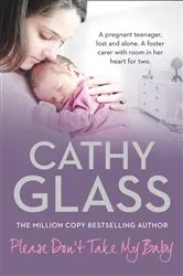 Book cover of Please Don’t Take My Baby by Cathy Glass