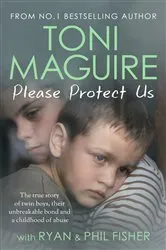 Book cover of Please Protect Us by Toni Maguire