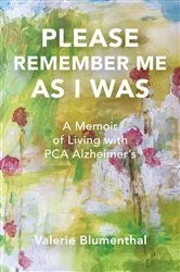 Book cover of PLEASE REMEMBER ME AS I WAS by Unknown
