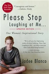 Book cover of Please Stop Laughing at Me by Unknown