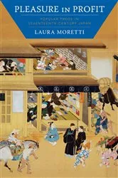 Book cover of Pleasure in Profit by Laura Moretti