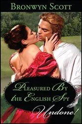 Book cover of Pleasured by the English Spy by Unknown