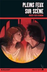 Book cover of Pleins feux sur scène by Hubert Ben Kemoun
