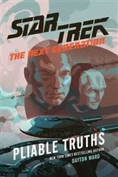 Book cover of Pliable Truths by Dayton Ward