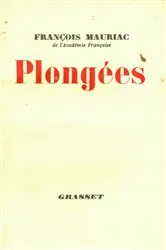 Book cover of Plongées by François Mauriac