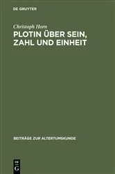 Book cover of Plotin über Sein, Zahl und Einheit by Christoph Horn