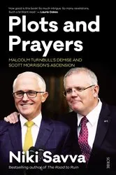 Book cover of Plots and Prayers by Niki Savva