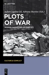 Book cover of Plots of War by Isabel Capeloa Gil